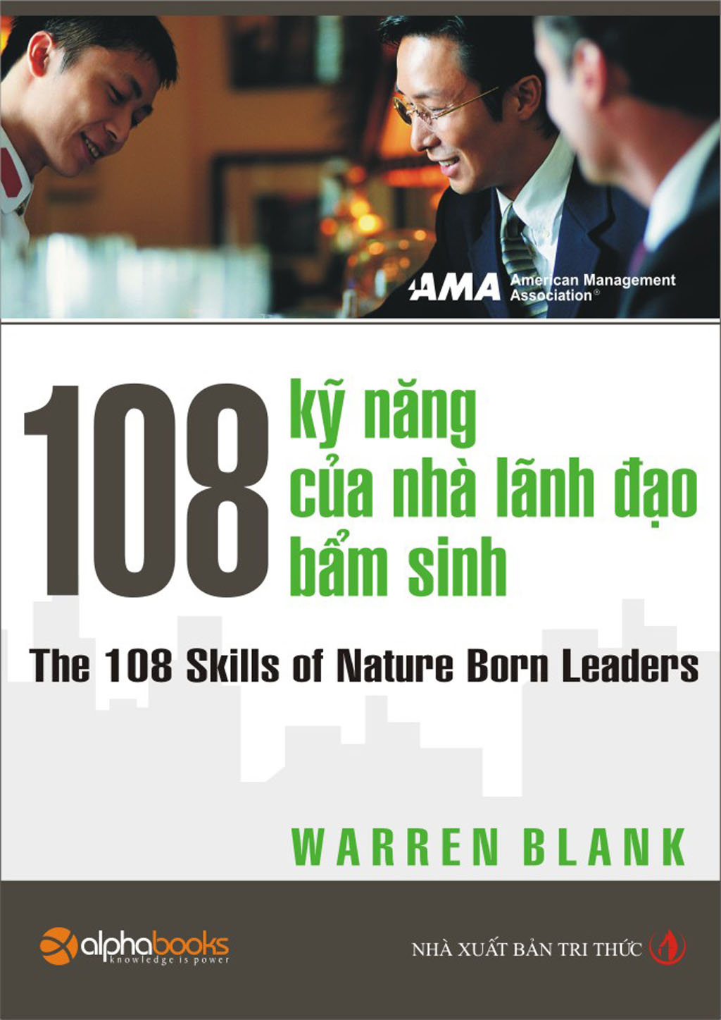 108 ky nang cua nha lanh dao bam sinh.u2673.d20160823.t094108.294565